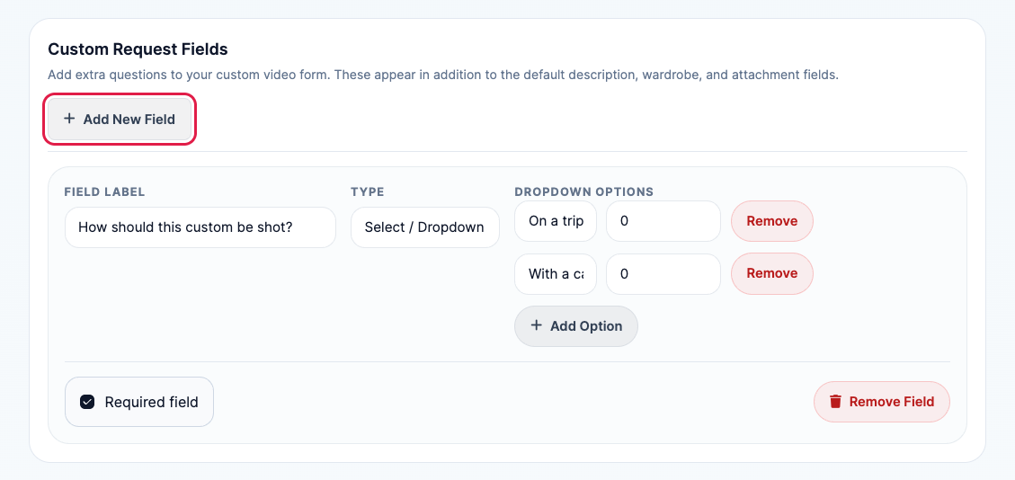 The Custom Request Fields section with an example dropdown question