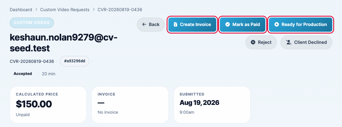 An accepted request with the Create Invoice, Mark as Paid and Ready for Production buttons highlighted