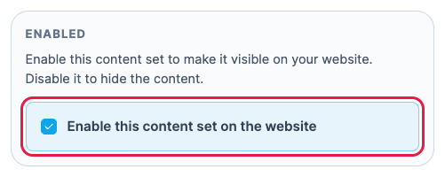 The Enabled setting on the content set edit page