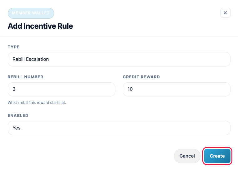 The Add Incentive Rule form with rebill number 3 and a 10 credit reward