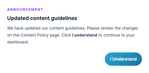 A notice window titled Updated content guidelines with an I Understand button